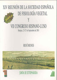 Xiv Reunión De La Sociedad Española De Fisiología Vegetal Y Vii Congreso Hispano-Luso De Fisiología