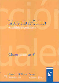 Laboratorio De Química. Generalidades Y Aspectos Básicos