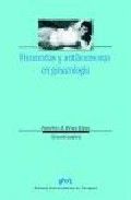 Hormonas Y Antihormonas En Ginecología