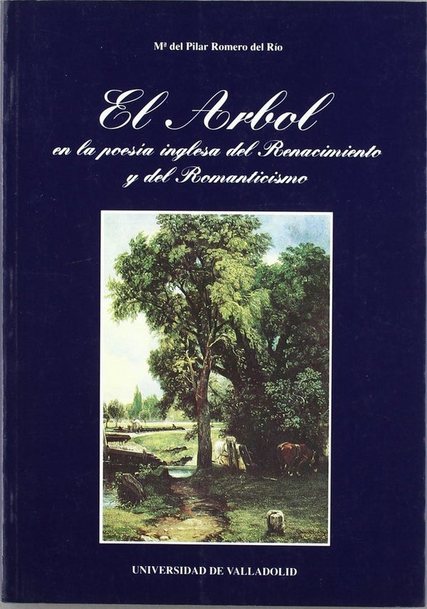 El Árbol En La Poesía Inglesa Del Renacimiento Y Del Romanticismo