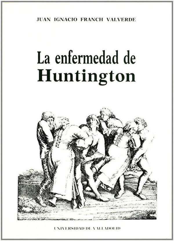 La Enfermedad De Huntington