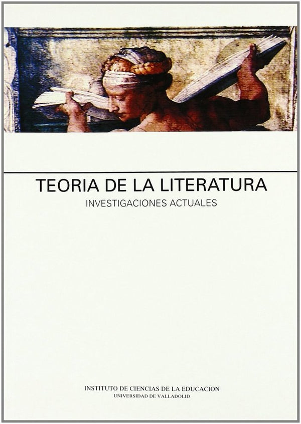 Teoria De La Literatura. Investigaciones Actuales