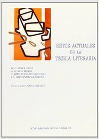 Retos Actuales De La Teoría Literaria