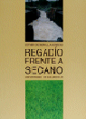 Regadío Frente A Secano