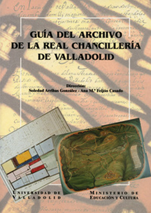 Guia Del Archivo De La Real Chancilleria De Valladolid