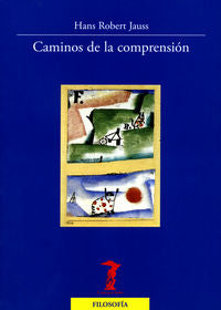 Caminos De La Comprensión