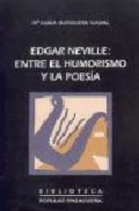 Edgar Neville Entre El Humorismo Y La Poesia