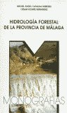 Hidrologia Forestal De La Provincia De Malaga