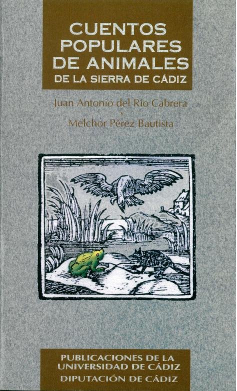 Cuentos Populares De Animales De La Sierra De Cadiz