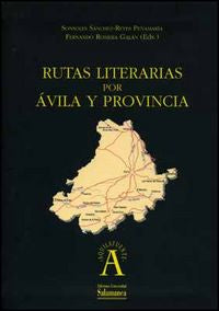 Rutas Literarias Por Ávila Y Provincia