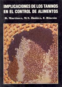 Implicaciones De Los Taninos En El Control De Alimentos
