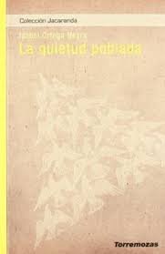 La Quietud Poblada
