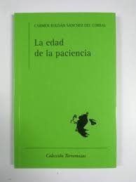 La Edad De La Paciencia