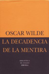 La Decadencia De La Mentira