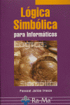 Lógica Simbólica Para Informáticos.