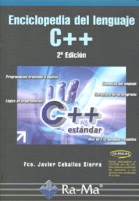 Enciclopedia Del Lenguaje C++. 2ª Edición