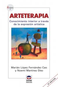 Arteterapia. Conocimiento Interior A Través De La Expresión Artística