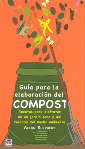 Guía Para La Elaboración Del Compost