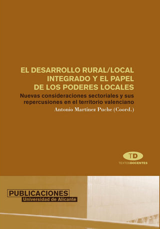 El Desarrollo Rural/Local Integrado Y El Papel De Los Poderes Locales