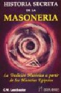 Historia Secreta De La Masoneria