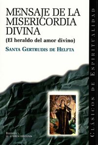 Mensaje De La Misericordia Divina (El Heraldo Del Amor Divino)