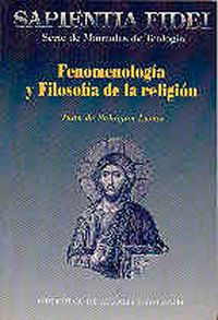 Fenomenología Y Filosofía De La Religión