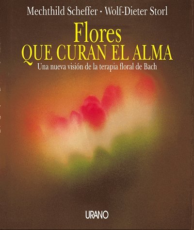 Flores Que Curan El Alma