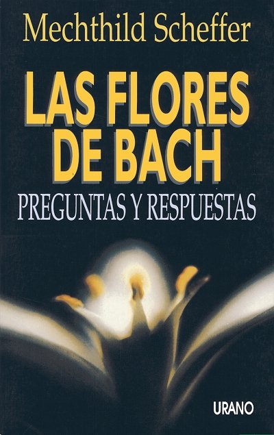 Flores De Bach Preguntas Y Respuestas