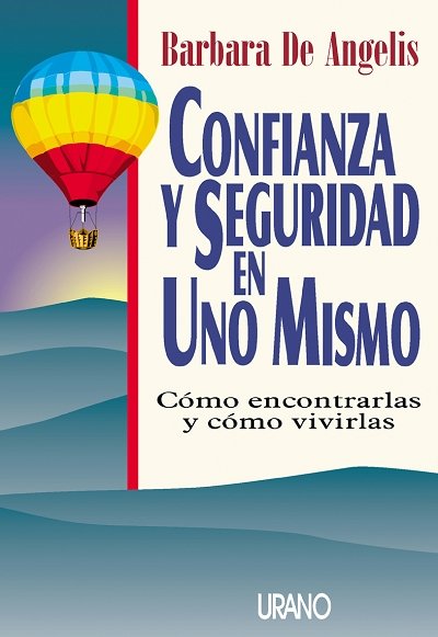 Confianza Y Seguridad En Uno Mismo