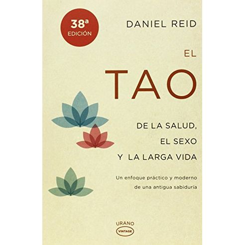 El Tao De La Salud, Sexo Y Larga Vida