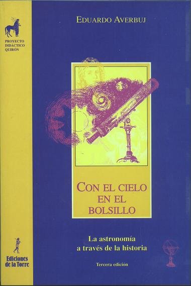 Con El Cielo En El Bolsillo. La Astronomía A Través De La Historia