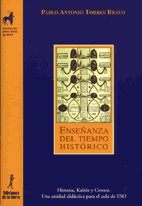 Enseñanza Del Tiempo Histórico. Historia, Kairós Y Cronos, Una Unidad Didáctica Para El Aula De Eso