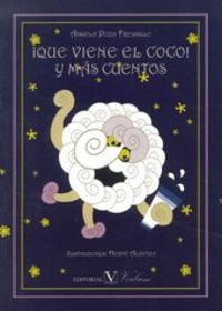 Que Viene El Coco... Y Más Cuentos