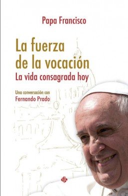 La Fuerza De La Vocación