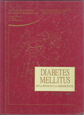 Diabetes Mellitus En La Infancia Y La Adolescencia