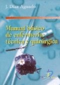 Manual Básico De Enfermería: Técnica Y Quirúrgica