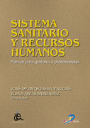 Sistema Sanitario Y Recursos Humanos.