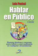 Hablar En Publico. 3ª Ed