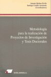 Metodología Para La Realización De Proyectos De Investigación Y Tesis Doctorales