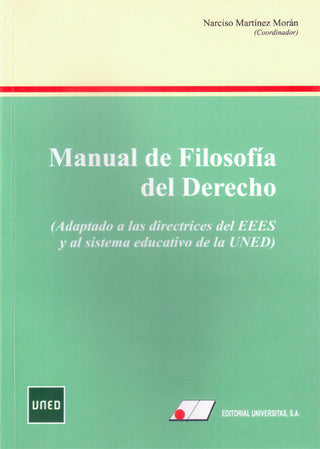 Manual De Filosofía Del Derecho : Adaptado De Las Directrices Del Eees Y Al Sistema Educativo De La