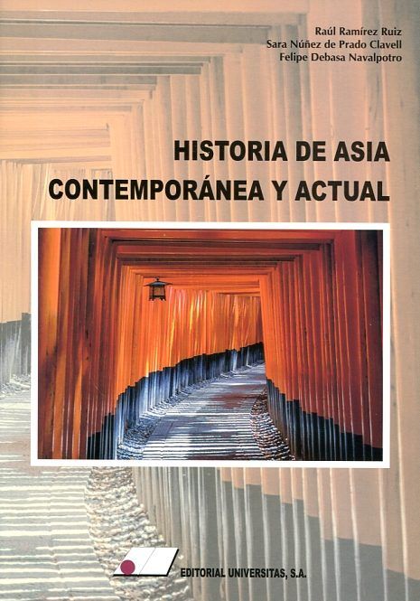 Historia De Asia Contemporánea Y Actual