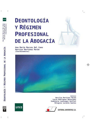 Deontología Y Régimen Profesional De La Abogacía