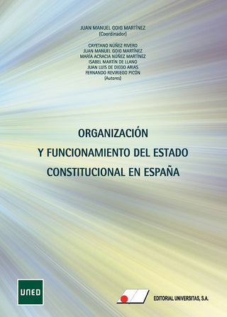 Organizacion Y Funcionamiento Del Estado Constitucional En E