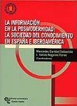 La Información En La Posmodernidad: La Sociedad Del Conocimiento En España E Iberoamérica