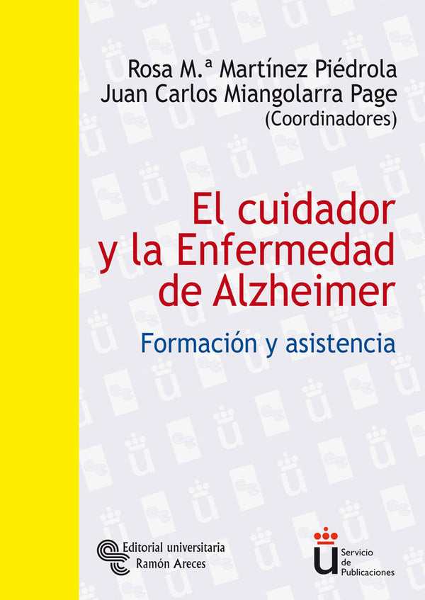 El Cuidador Y La Enfermedad De Alzheimer