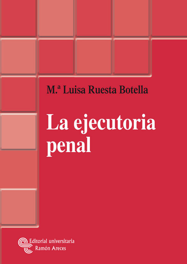 La Ejecutoria Penal