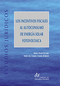 Los Incentivos Fiscales Al Autoconsumo De Energia Solar Foto