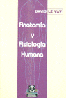 Anatomía Y Fisiología Humana