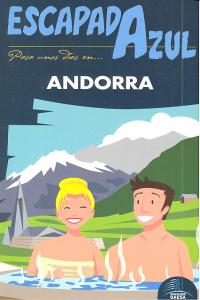 Escapada Azul Andorra