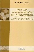 Para Una Transformaciùn De La Universidad
